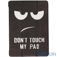 Чохол Galeo Slimline Print для Huawei Mediapad T3 10 Do not Touch!